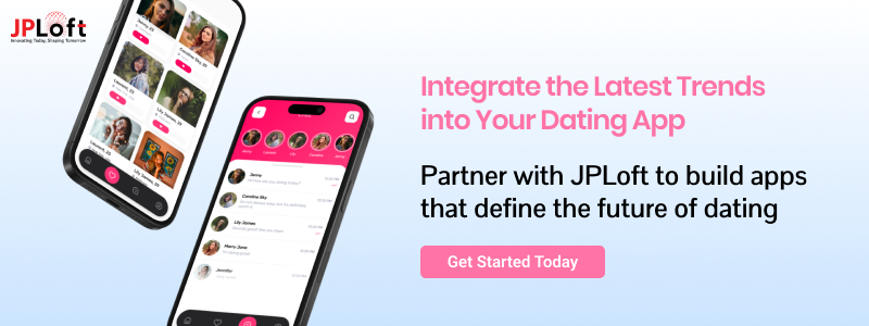 Integrate the Latest Cutting-Edge Trends into Your Dating App CTA 2